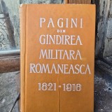 Pagini din gandirea militara Romaneasca 1821-1916