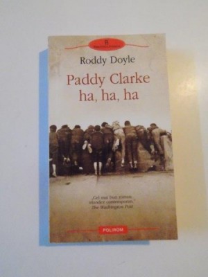 PADDY CLARKE HA , HA , HA de RODDY DOYLE , 2007 foto