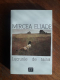 Lucrurile de taina - Mircea Eliade / R8P4F