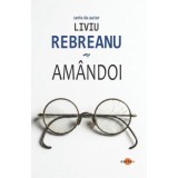 Amandoi - Liviu Rebreanu