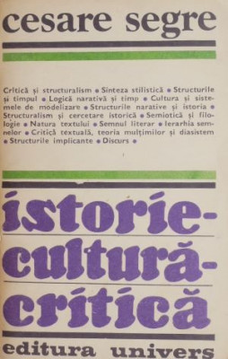 Istorie - Cultura - Critica - Cesare Segre foto