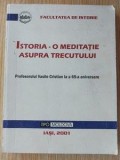 Istoria: O meditatie asupra trecutului profesorului Vasile Cristian la a 65-a aniversare