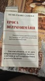 Henri Pierre Cathala Epoca dezinformarii