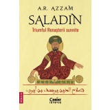 Saladin. Triumful Renașterii sunnite