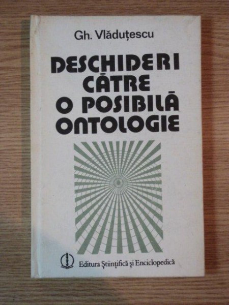 DESCHIDERI CATRE O POSIBILA ONTOLOGIE , INTERPRETARI LA PRESOCRTICI , 1987