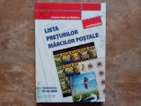 LISTA PRETURILOR MARCILOR POSTALE, 2009