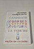 Ileana Vulpescu - Candidatii la fericire, Roman