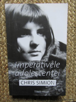 Imperativele adolescenței - Chris Simion foto