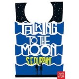 Talking to the Moon