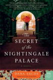 The Secret of the Nightingale Palace | Dana Sachs, Harpercollins Publishers