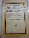 Mari curtezane si vestiti libertini. expunere sexualista - E. Armand, E. Relgis