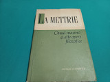 OMUL MAȘINĂ ȘI ALTE OPERE FILOZOFICE * LA METTRIE * 1961 *