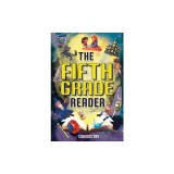 The Fifth Grade Reader: A Fun 5th Grade Chapter Book With 12 Short Stories for Kids Ages 10-12