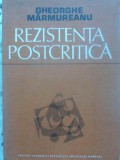 REZISTENTA POSTCRITICA-GHEORGHE MARMUREANU