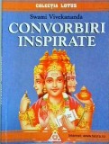 Cumpara ieftin Swami Vivekananda - Convorbiri Inspirate, Editura Lotus, Spiritualitate, Carte Religioasa, 1999, Limba Romana