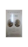 Eugen Lovinescu. Opere (Vol. I+II) Opere. Istoria literaturii rom&acirc;ne contemporane - Hardcover - Academia Rom&acirc;nă, Eugen Lovinescu - Fundația Națională