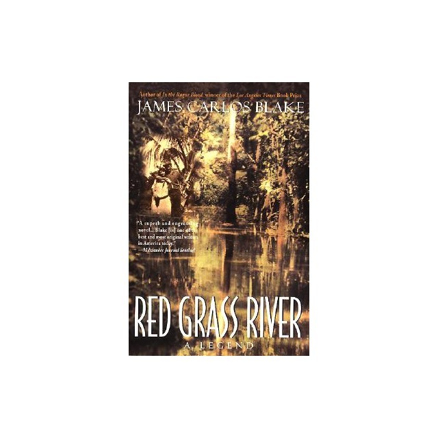Red Grass River: A Legend