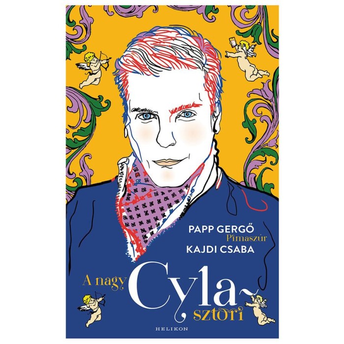 A nagy Cyla-sztori - Kajdi Csaba, Papp Gergő