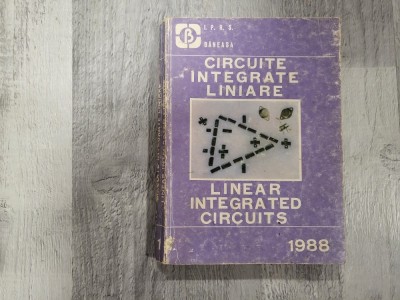 Circuite integrate liniare/ Linear integrated circuits vol.1 foto