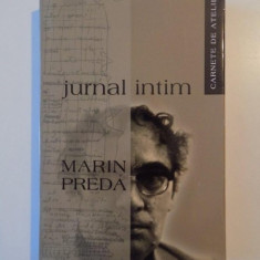 JURNAL INTIM , CARNETE DE ATELIER de MARIN PREDA , 2004