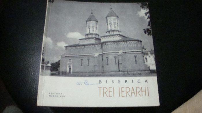 Biserica Trei Ierarhi - Monumente istorice . Mic indreptar - 1965