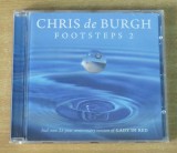 Chris de Burgh - Footsteps 2 (Lady in red) CD 2011, Sony Music