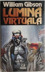 Lumina virtuala &ndash; William Gibson (putin uzata)
