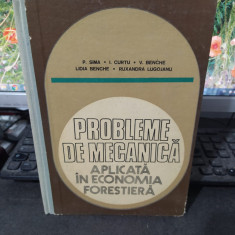 Probleme de mecanică aplicată în economia forestieră, Sima, Curtu..., 1981, 112