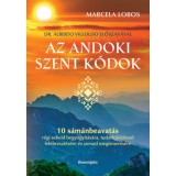Az andoki szent k&oacute;dok - Marcela Lobos