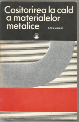 (10A) Silviu Craciun - Cositorirea la cald a Materialelor Metalice 1976 foto