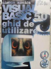 VISUAL BASIC 5.0 GHID DE UTILIZARE-SANDOR KOVACS foto
