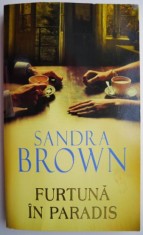 Furtuna in paradis &ndash; Sandra Brown
