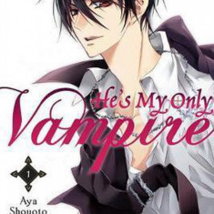 He's My Only Vampire - Volume 1 | Aya Shouoto