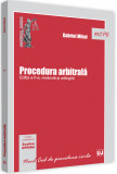 Procedura arbitrala | Gabriel Mihai, Universul Juridic
