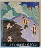 LA PEINTURE PERSANE , LES TRESORS DE D &#039; ASIE , TEXTE DE BASIL GRAY , 1961 , COLECTIA SKIRA MARE
