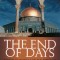 The End of Days: Fundamentalism and the Struggle for the Temple Mount