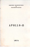 TSV - PLIANT DE PREZENTARE, APOLLO - 15, 1971 LP 772