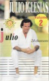Julio Iglesias - Julio Volume 2 (24 Chansons), Caseta audio