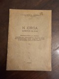 Nicolae Iorga &ndash; Scriitor Militar Vol. I (1942) | Carte veche originală | Sever Al. Slătinescu | Istorie militară