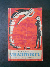 L. LAGHIN - VRAJITORUL (1959) foto