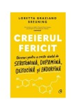 Cumpara ieftin Creierul fericit, Curtea Veche