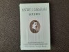 Mateiu Caragiale - Opere. Editie de Lux (2018). Editura Academiei. Craii de Curtea-Veche, Sub Pecetea Tainei, Pajere, Isnoave. Sigilata