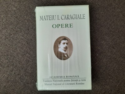 Mateiu I. Caragiale &amp;ndash; Opere EDITIE DE LUX 27/0 foto