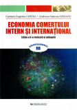 Economia comertului intern si international | Carmen Eugenia Costea, Andreea Simona Saseanu, Uranus