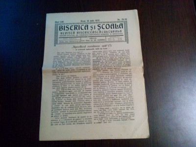 BISERICA SI SCOALA Anul LXI - 18 Iulie 1937 Nr. 29-30 - 15p. - Gh. Ciuhandu foto