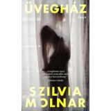 &Uuml;vegh&aacute;z - Szilvia Molnar
