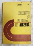 Exercitii si probleme de algebra pentru clasele IX-XII, C. Nastasescu, C. Nita, 1983