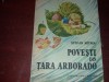 POVESTI DIN TARA ARBORADO