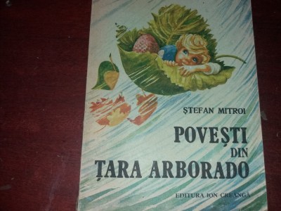 POVESTI DIN TARA ARBORADO foto