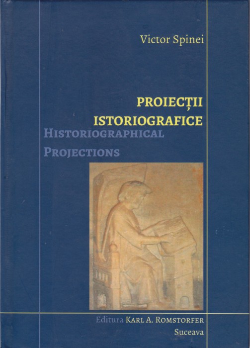 AS - VICTOR SPINEI - PROIECTII ISTORIOGRAFICE